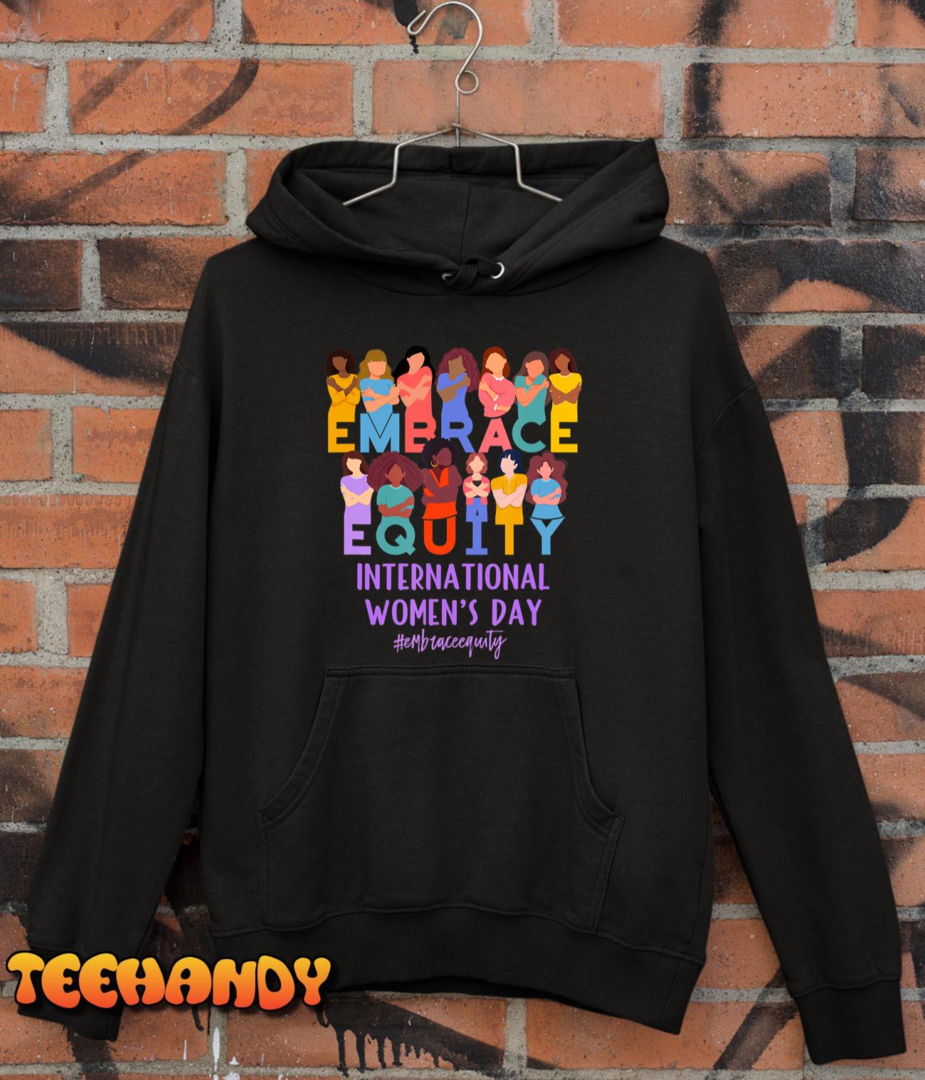 2023 International Women’s Day IWD Embrace Equity T-Shirt
